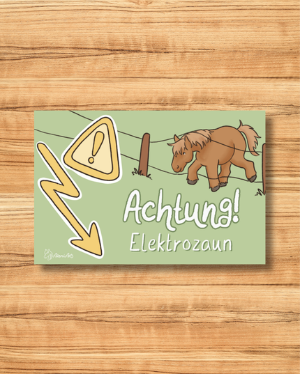 Stallschild "Achtung Elektrozaun!"