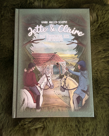 Buch: "Jette & Claire - Das Geheimnis des Möwenhof"