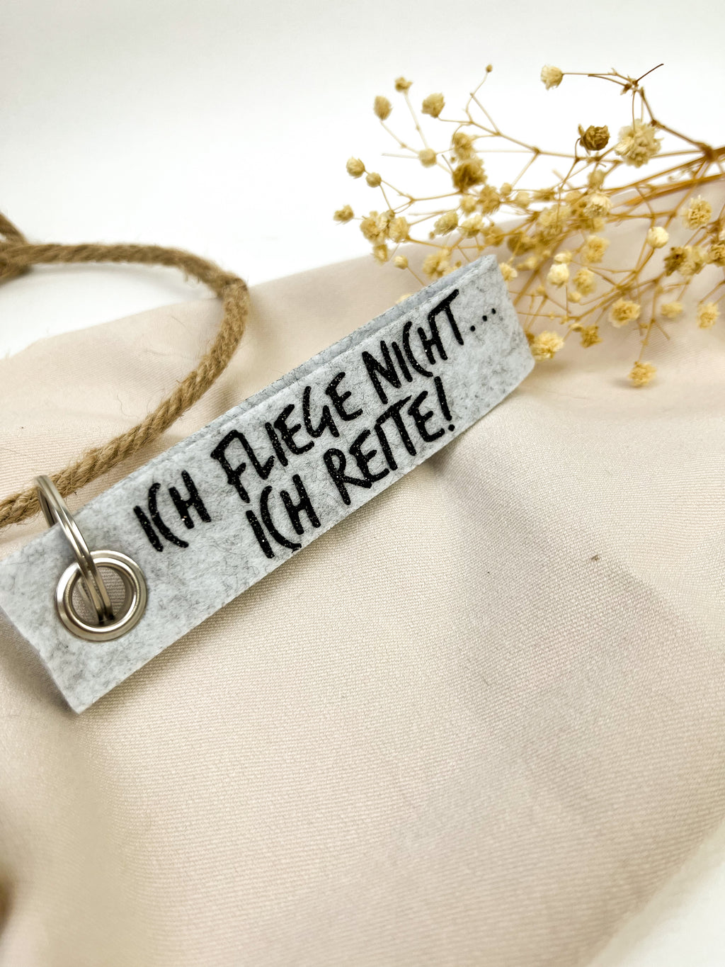 Schlüsselanhänger aus filz "Ich fliege nicht... ich reite."