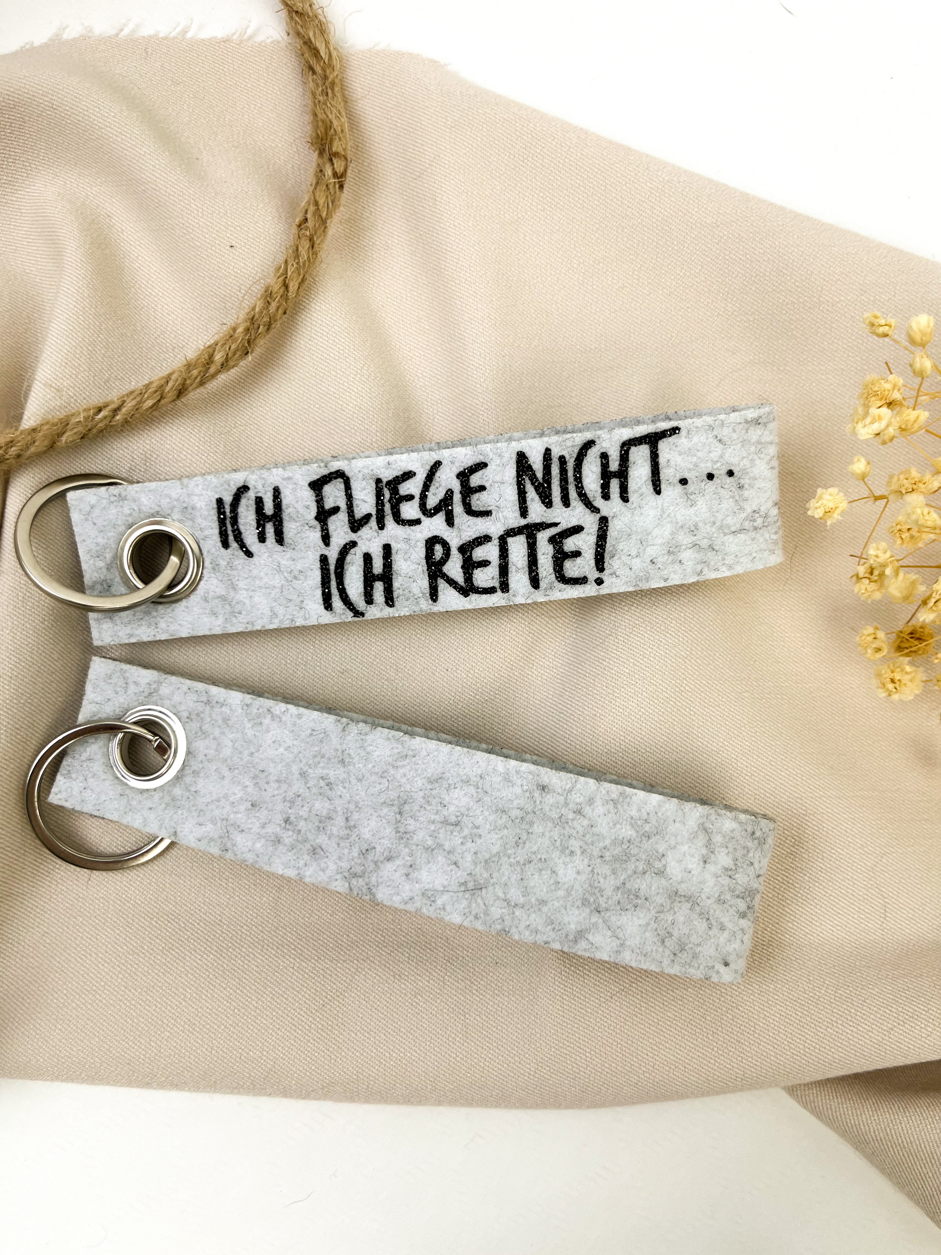 Schlüsselanhänger aus filz "Ich fliege nicht... ich reite."