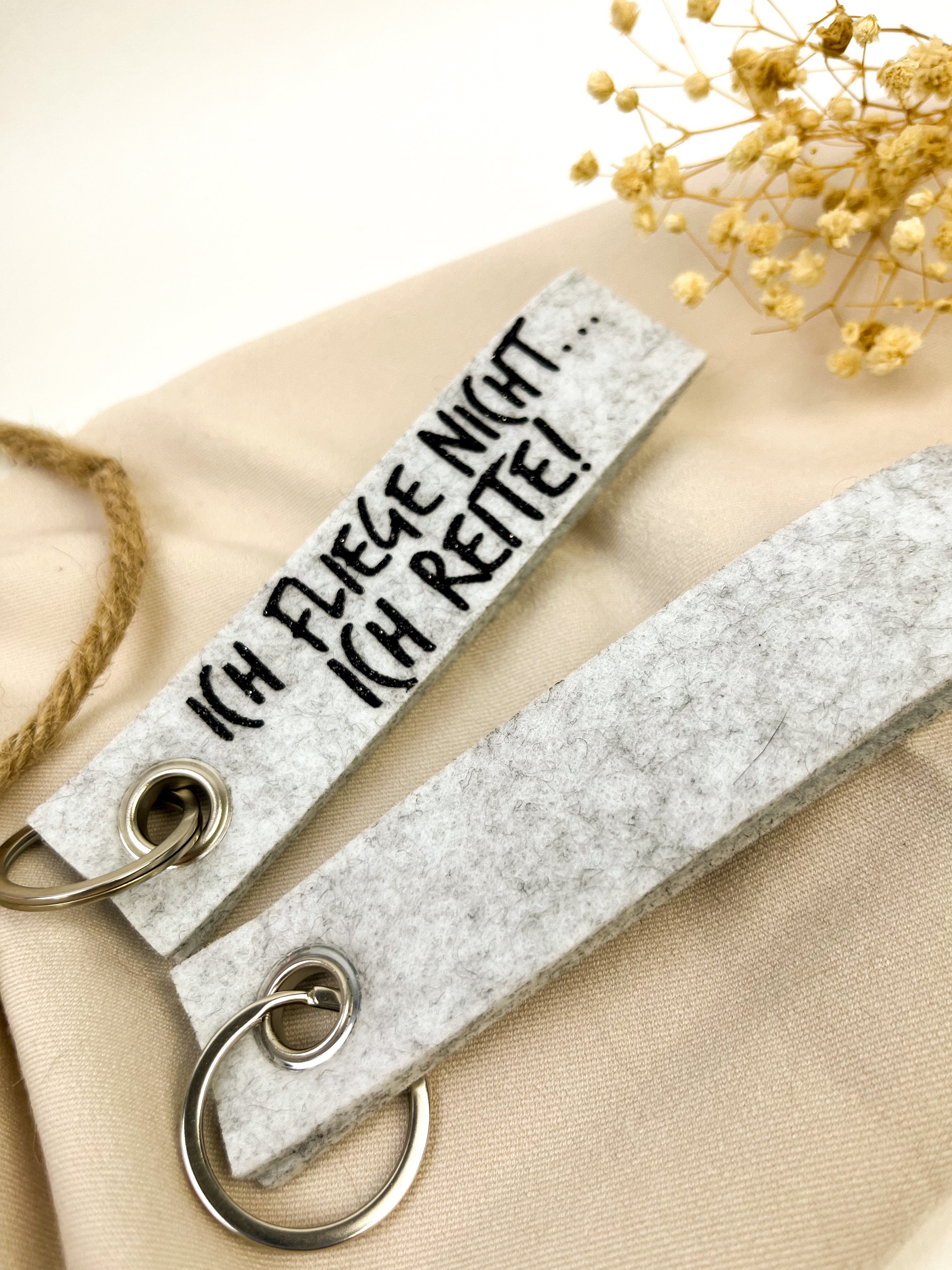 Schlüsselanhänger aus filz "Ich fliege nicht... ich reite."