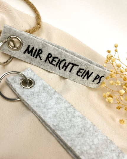 Schlüsselanhänger aus filz "Mir reicht ein PS"