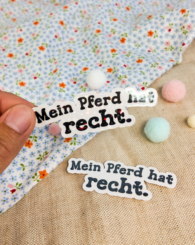 Glitzer-Sticker mit Pferdemotiv "Mein Pferd hat Recht"